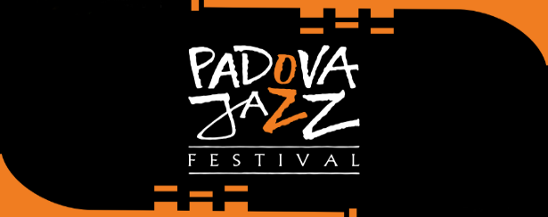 Padova jazz festival 2022 